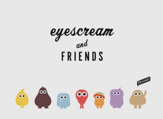 Eyescream and friends